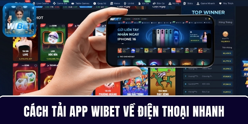 Cách tải app WIBET về điện thoại nhanh