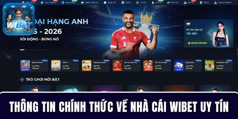 Thông tin chính thức về nhà cái WIBET uy tín