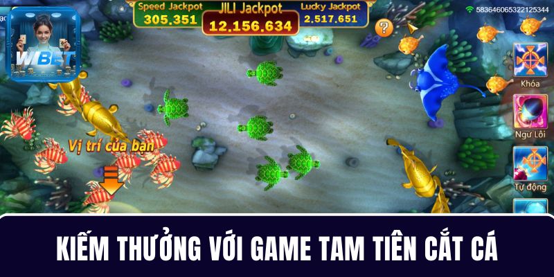 Tham gia chơi game tam tiên cắt cá - Bắn cá WIBET