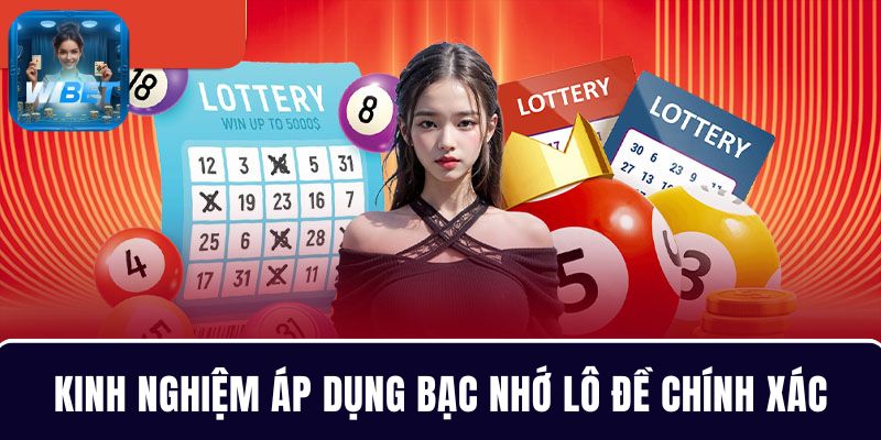 6 Mẹo chơi bạc nhớ lô đề chính xác cho Bắc Trung Nam